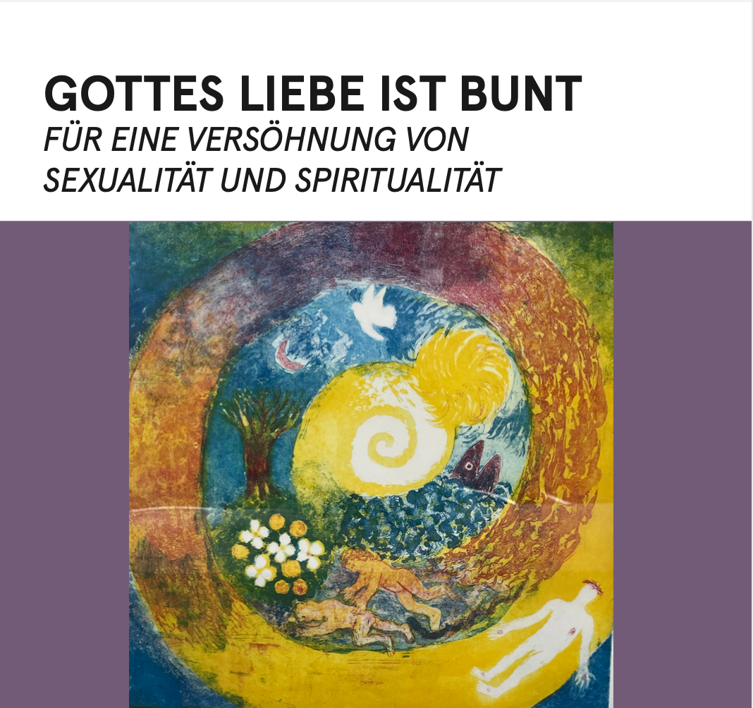 Fachtagung «Gottes Liebe ist bunt – Für eine Versöhnung von Sexualität und Spiritualität»